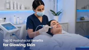 hydrafacial benefits
